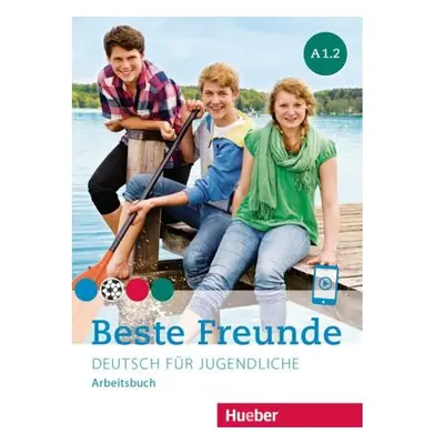 Beste Freunde A1.2. Arbeitsbuch