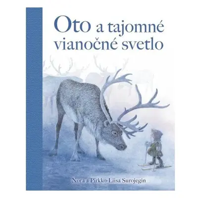 Oto a tajomné vianočné svetlo (slovensky)