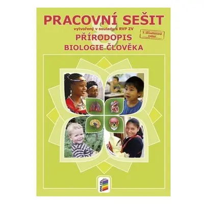 Přírodopis 8 - Biologie člověka (barevný pracovní sešit)