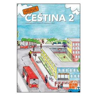 Hravá čeština 2 - učebnice