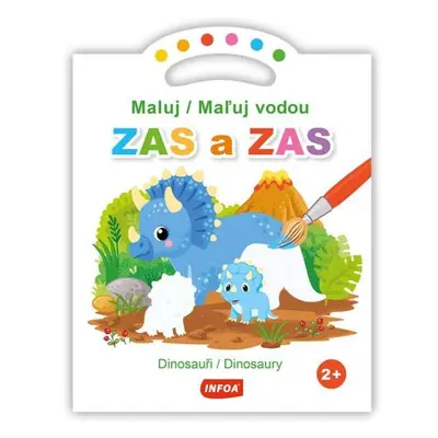 Maluj / Maľuj vodou ZAS a ZAS Dinosauři / Dinosaury