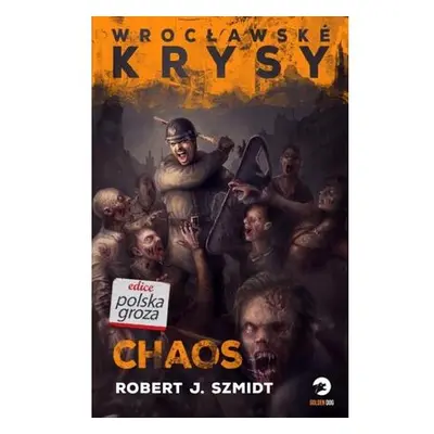 Wroclawské krysy - Chaos