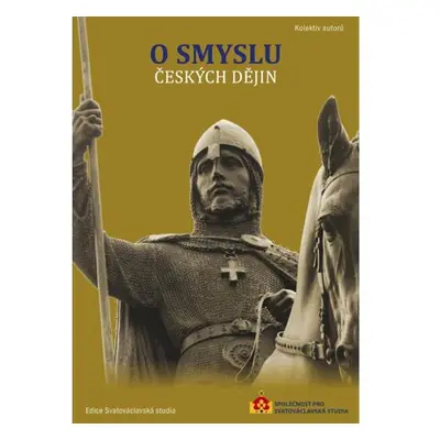 O smyslu českých dějin