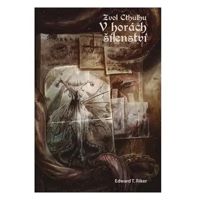 Zvol Cthulhu 2 - V horách šílenství (gamebook)