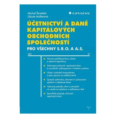 Účetnictví a daně kapitálových obchodních společností pro všechny s. r. o. a a. s.