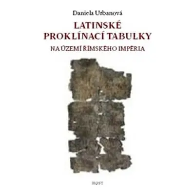 Latinské proklínací tabulky na území římského impéria