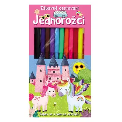 Jednorožci - Zábavné cestování