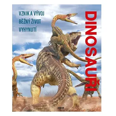 Dinosauři - Vznik a vývoj, Běžný život, Vyhynutí