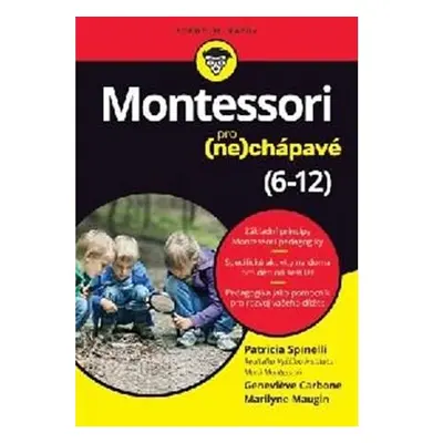 Montessori pro (ne)chápavé (6-12 let)