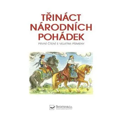 Třináct národních pohádek - První čtení s velkými písmeny