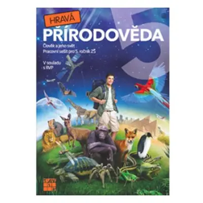 Hravá přírodověda 5 - pracovní sešit