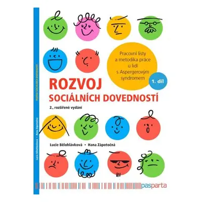 Rozvoj sociálních dovedností - Pracovní listy a metodika práce u lidí s Aspergerovým syndromem