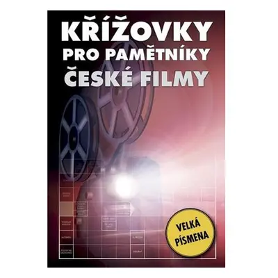 Křížovky pro pamětníky - České filmy