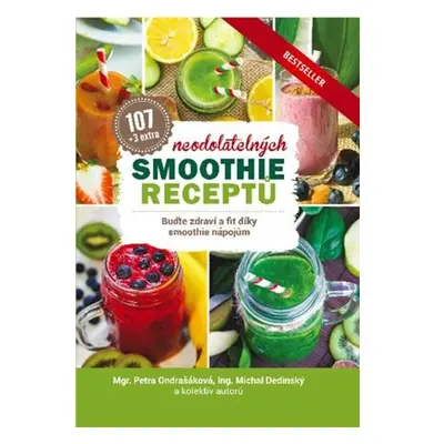 107 neodolatelných smoothie receptů