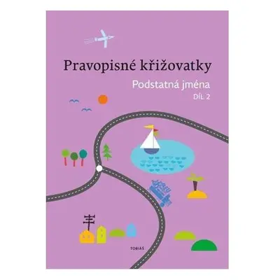 Pravopisné křižovatky Podstatná jména 2