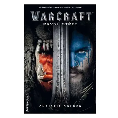 Warcraft - První střet