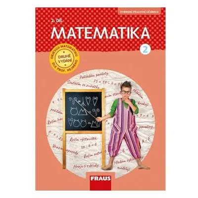 Matematika 2/2 dle prof. Hejného - Pracovní učebnice