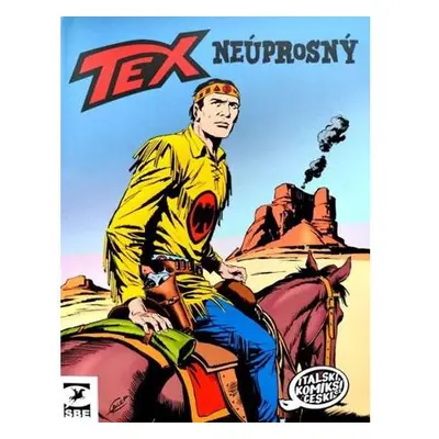 Tex: Neúprosný