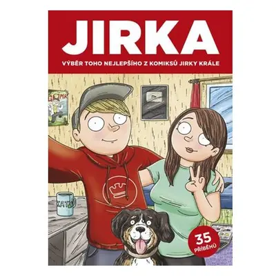 Komiks Jirka Král - Jirka. Výběr toho nejlepšího z komiksů Jirky Krále 1