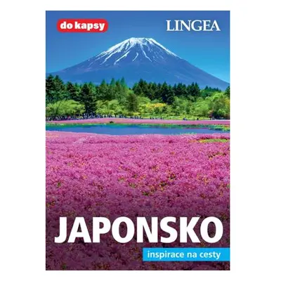 Japonsko - Inspirace na cesty