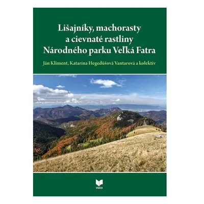 Lišajníky, machorasty a cievnaté rastliny (slovensky)