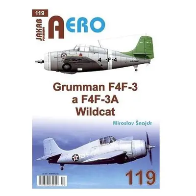 AERO 119 Grumman F4F-3 a F4F-3A