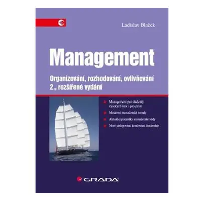 Management - Organizování, rozhodování, ovlivňování