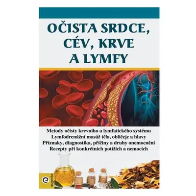 Očista srdce, cév, krve a lymfy