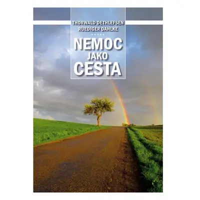 Nemoc jako cesta