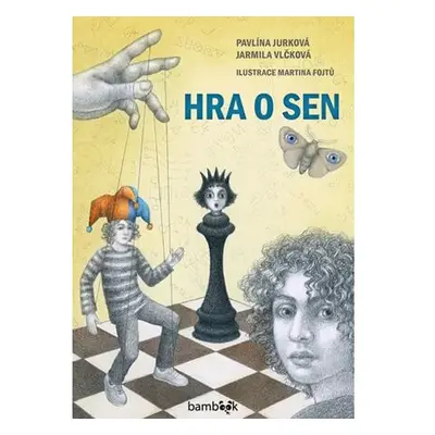 Hra o sen