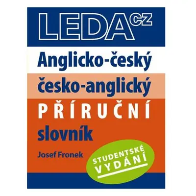 Anglicko-český, česko-anglický příruční slovník-Studentské vydání