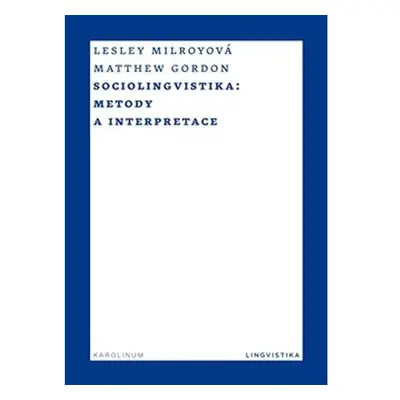 Sociolingvistika - Metody a interpretace