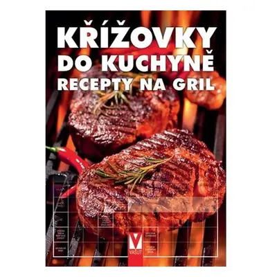 Křížovky do kuchyně - Recepty na gril