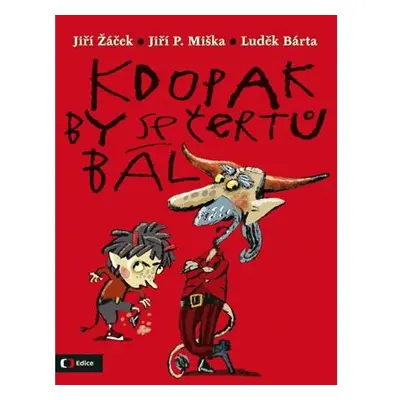 Kdopak by se čertů bál