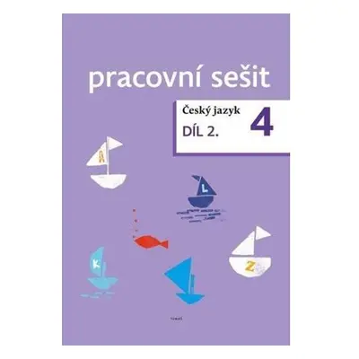 Český jazyk 4. ročník pracovní sešit 2. díl