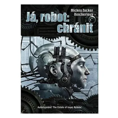 Já, robot: chránit