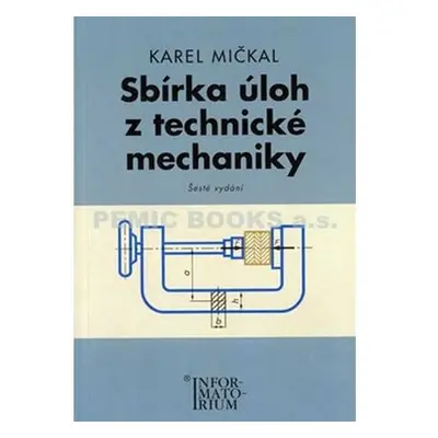 Sbírka úloh z technické mechaniky