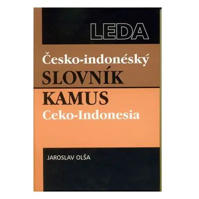 Česko-indonéský slovník / Kamus Ceko-Indonesia