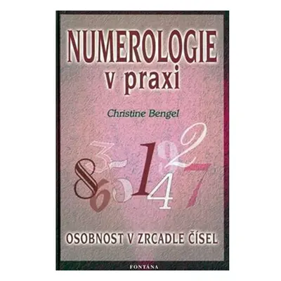 Numerologie v praxi