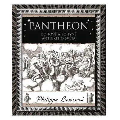 Pantheon - Bohové a bohyně antického světa