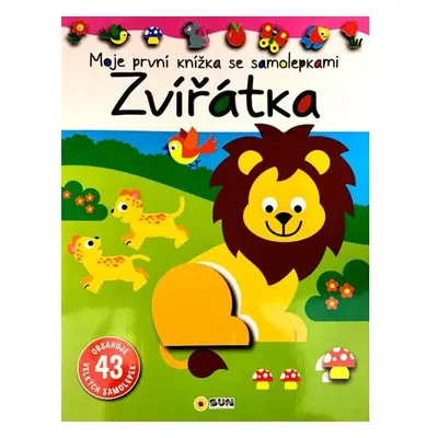 Zvířátka - Moje první knížka se samolepkami