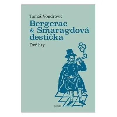 Bergerac a Smaragdová destička - Dvě hry