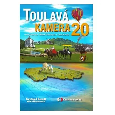 Toulavá kamera 20