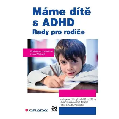 Máme dítě s ADHD - Rady pro rodiče