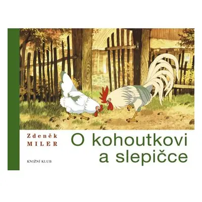 O kohoutkovi a slepičce