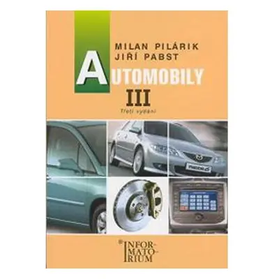 Automobily III pro 3. ročník UO Automechanik