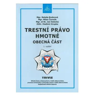 Trestní právo hmotné - Obecná část