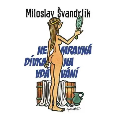 Nemravná dívka na vdávání