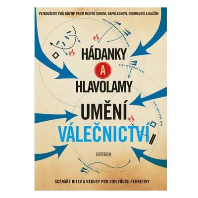 Hádanky a hlavolamy: Umění válečnictví