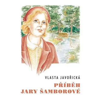 Příběh Jary Šamborové